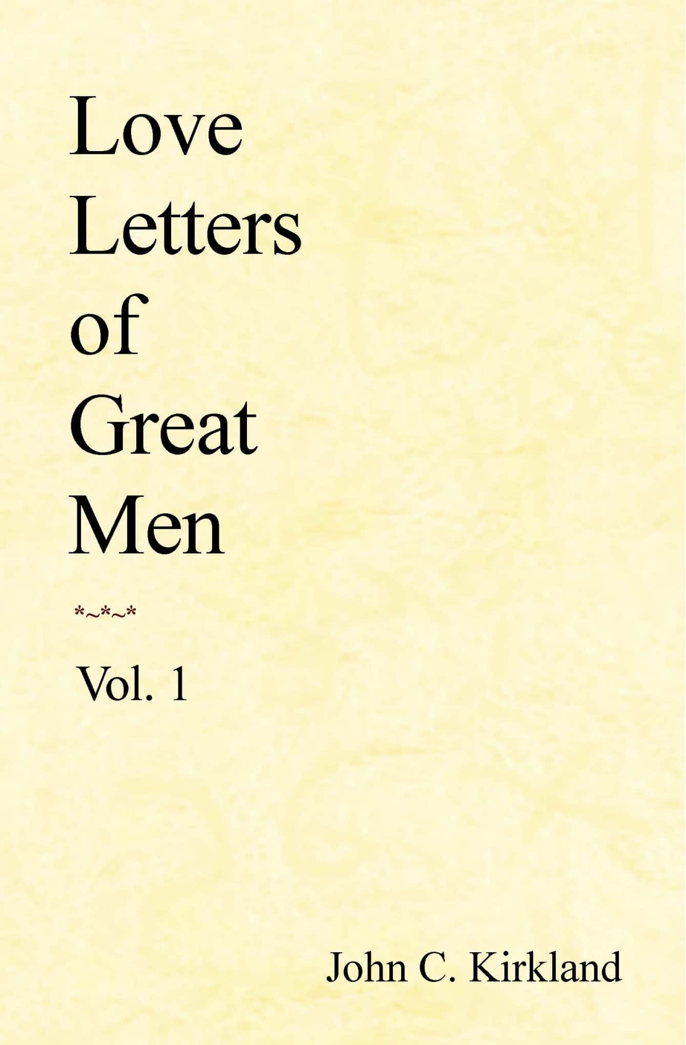 Love Letters By Great Men